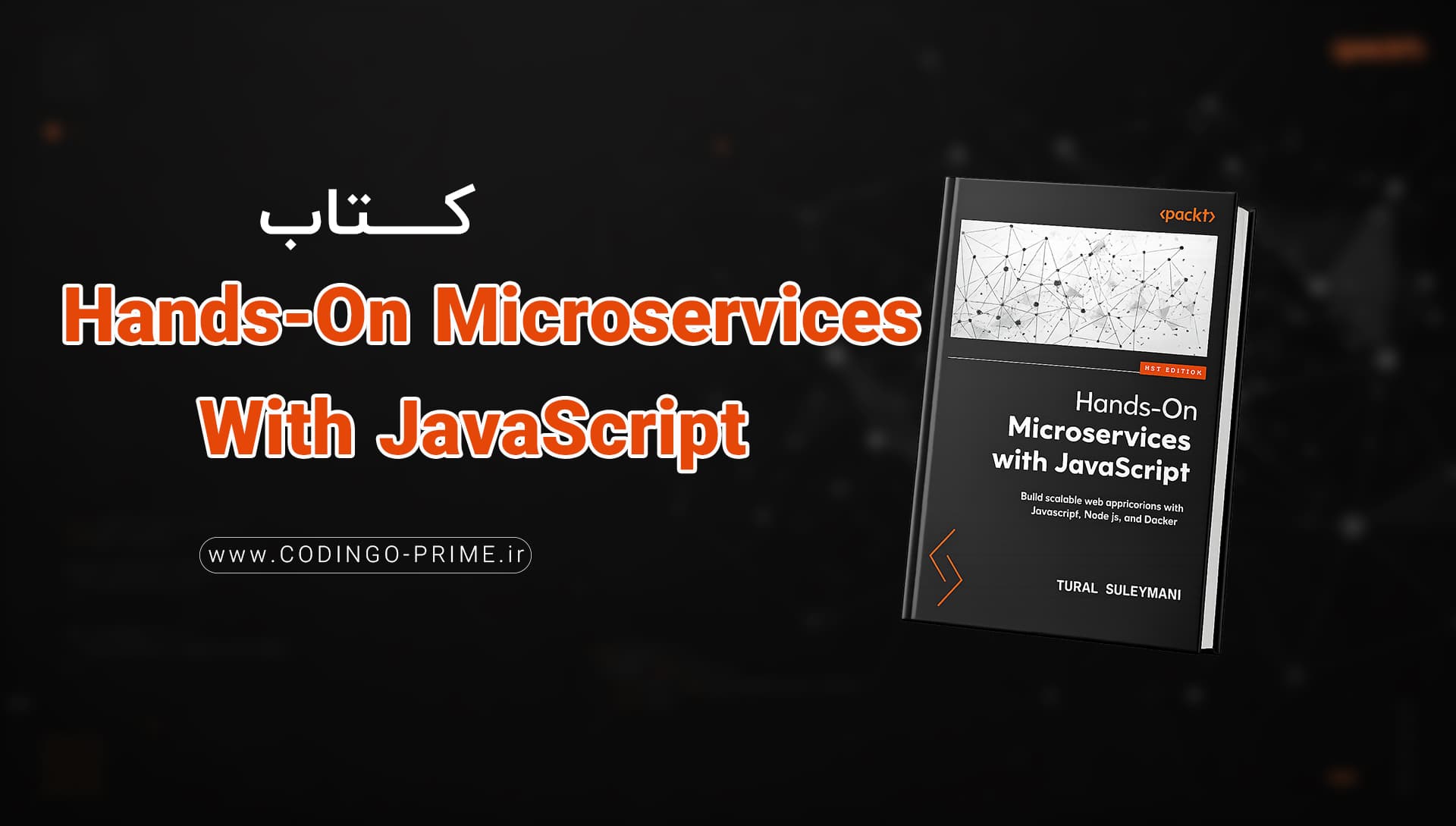 Hands-On Microservices With JavaScript